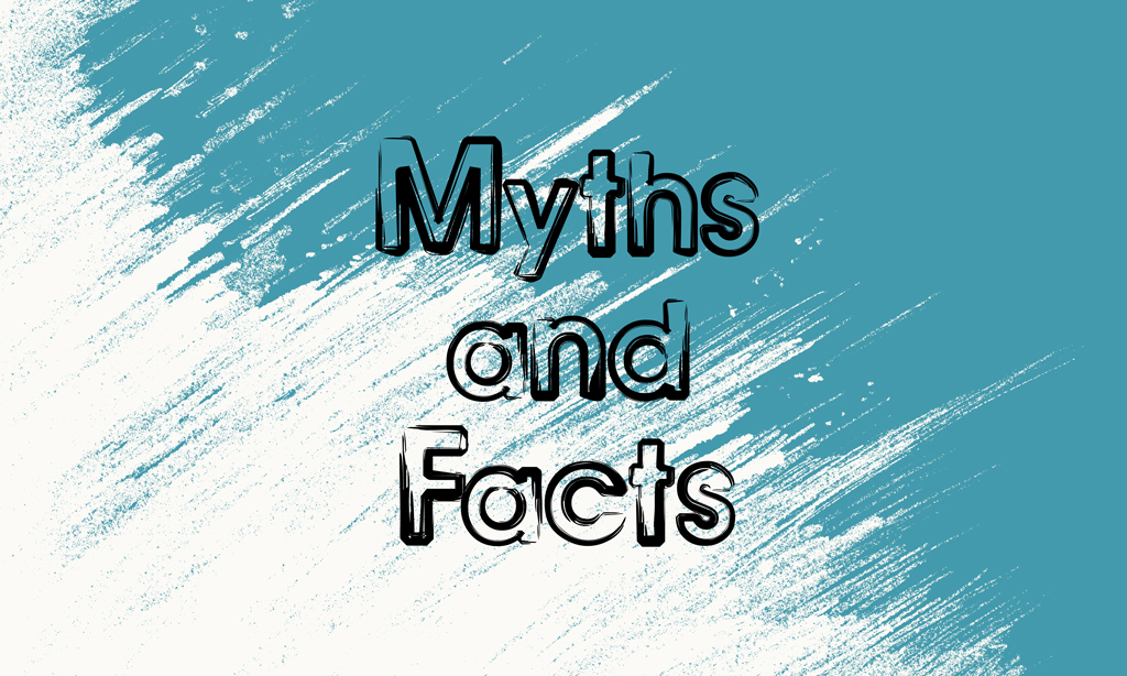 Myths and Facts on blue background - Mental Health